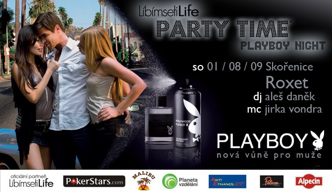 LíbímsetiLife Party Time Playboy Night SKOŘENICE