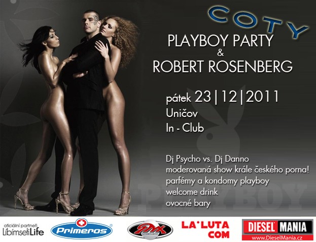 Playboy Party a Robert Rosenberg UNIČOV