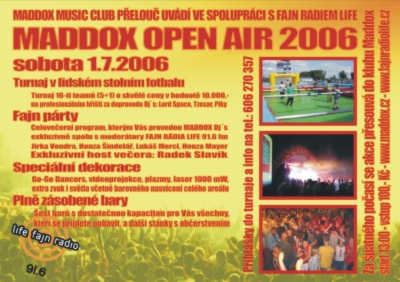 MADDOX OPEN AIR 2006 