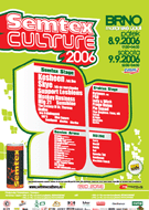SEMTEX CULTURE FESTIVAL BRNO 2006 