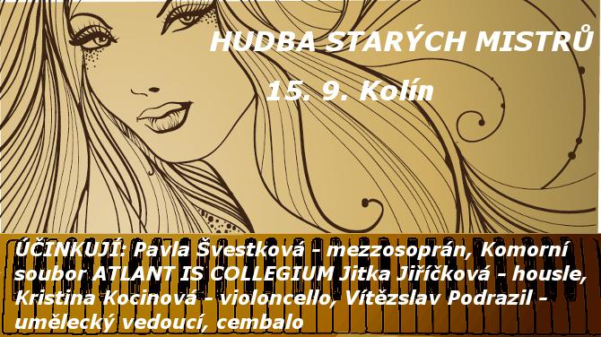 HUDBA STARÝCH MISTRŮ Kolín