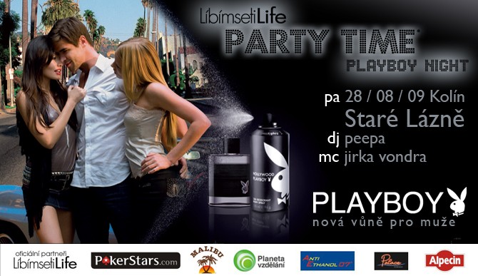 LíbímsetiLife Party Time Playboy Night KOLÍN