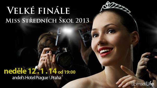 3. ročník Líbímseti Miss High School 2013 - FINÁLE Praha