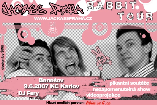 Jackass Praha Rabbit Tour  BENEŠOV