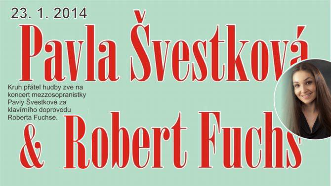 Pavla Švestková & Robert Fuchs - 10 vstupenek zdarma! Mladá Boleslav