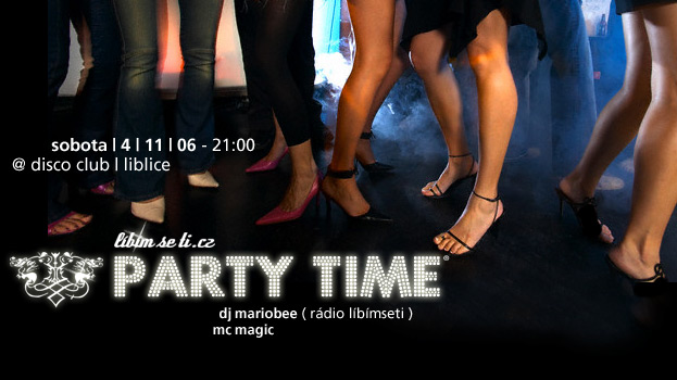 LIBLICE okr. MĚLNÍK LÍBÍMSETI PARTY TIME 