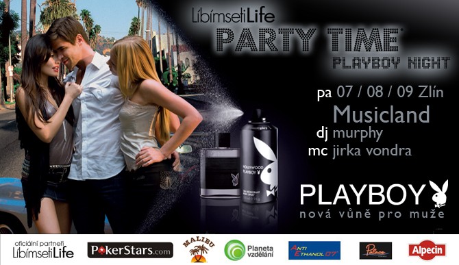 LíbímsetiLife Party Time Playboy Night ZLÍN