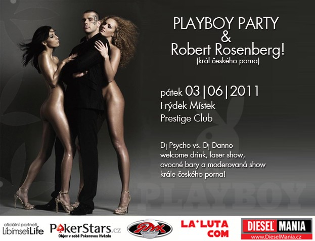 Playboy Party a Robert Rosenberg FRÝDEK MÍSTEK 
