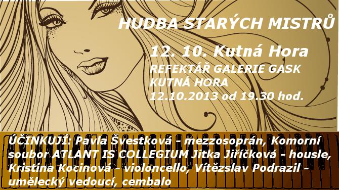 HUDBA STARÝCH MISTRŮ Kutná Hora