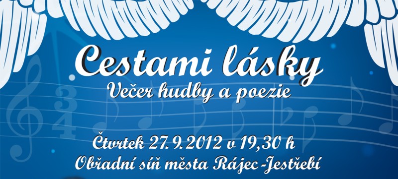 Cestami lásky, večer hudby a poezie Rájec - Jestřebí